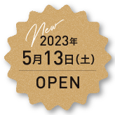 2023年5月13日（土） OPEN